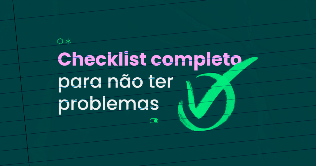 Checklist de automação: faça isso antes de ativar seu fluxo